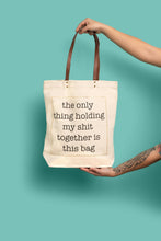 Load image into Gallery viewer, Shit Together Tote Bag (funny mom grocery unique canvas)