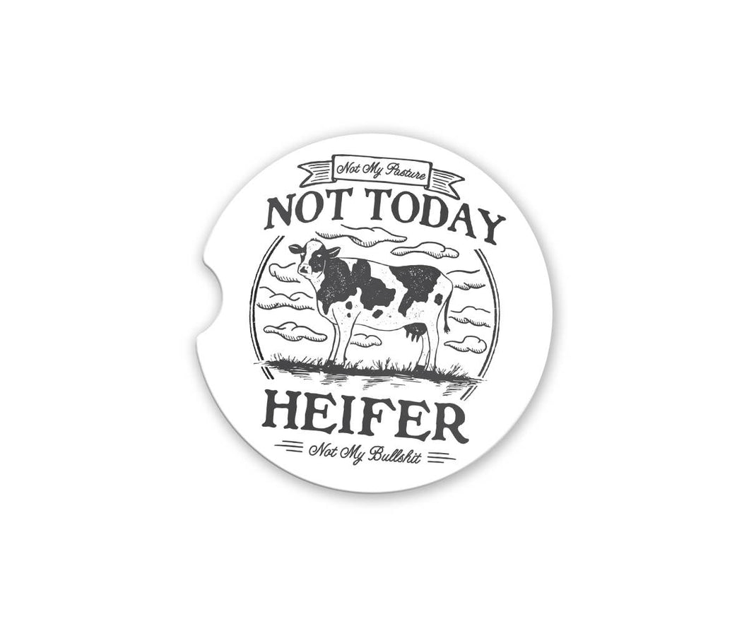 Not Today Heifer Car Coaster
