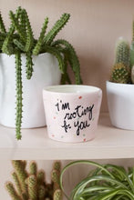 Load image into Gallery viewer, I&#39;m rooting for you Pot
