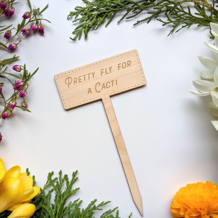Pretty Fly For A Cacti Garden Marker